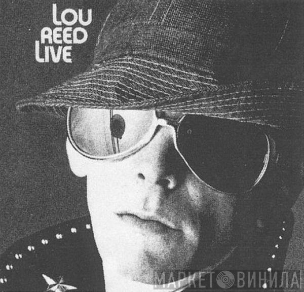 Lou Reed  - Lou Reed Live