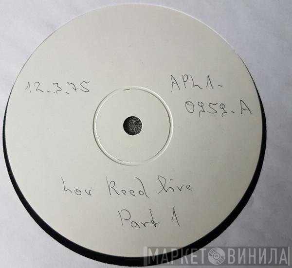 Lou Reed  - Lou Reed Live