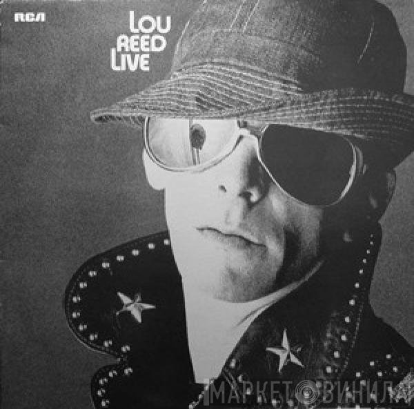 Lou Reed  - Lou Reed Live