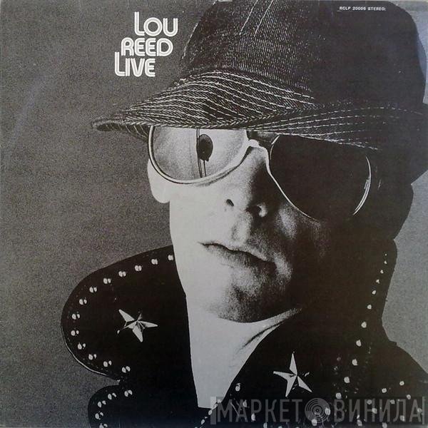 Lou Reed  - Lou Reed Live