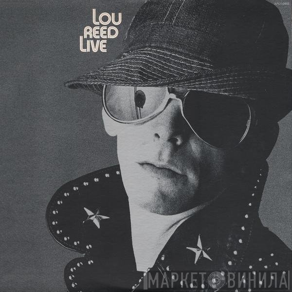 Lou Reed  - Lou Reed Live