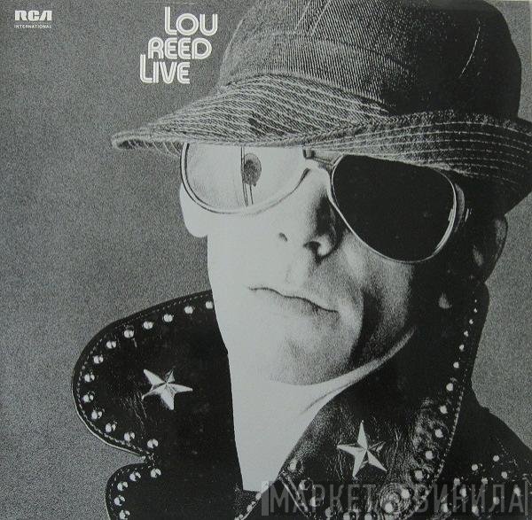 Lou Reed  - Lou Reed Live