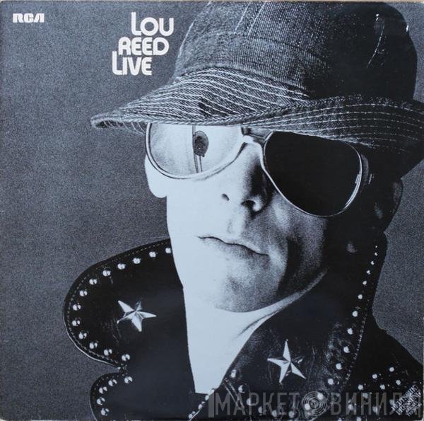 Lou Reed  - Lou Reed Live