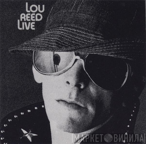 Lou Reed  - Lou Reed Live