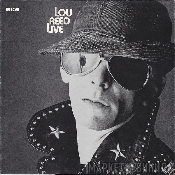 Lou Reed  - Lou Reed Live