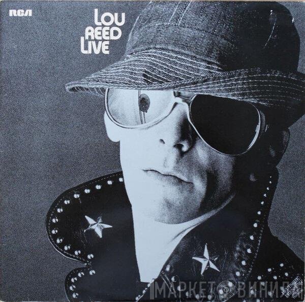 Lou Reed  - Lou Reed Live