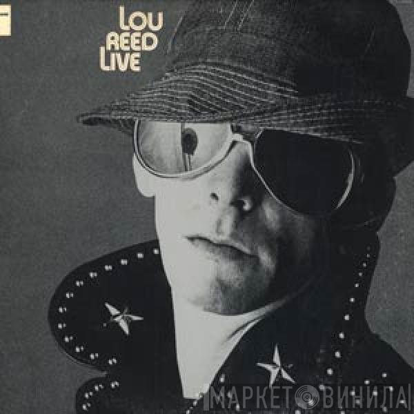 Lou Reed  - Lou Reed Live
