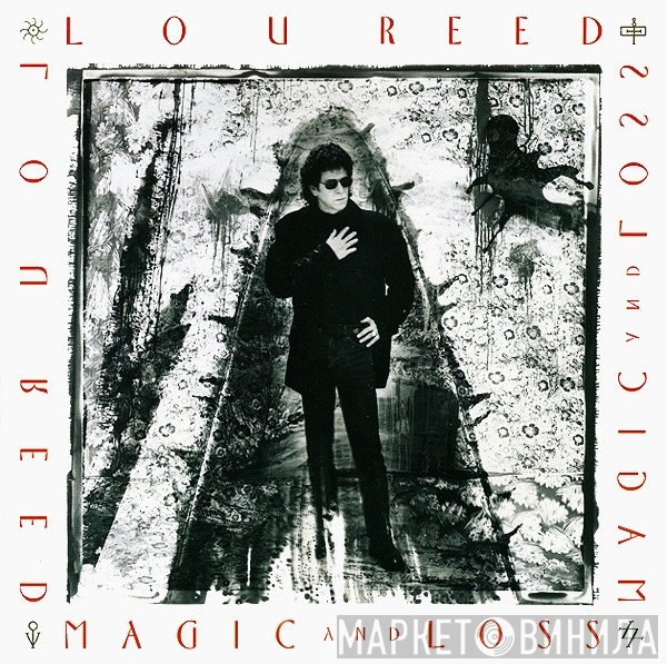 Lou Reed - Magic And Loss