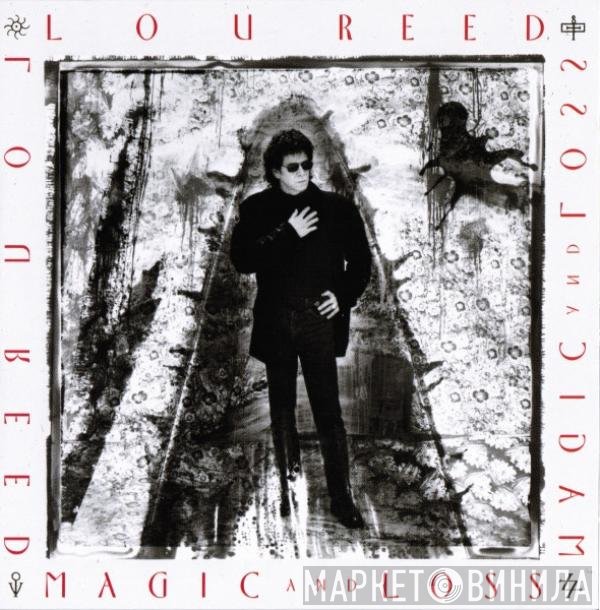Lou Reed - Magic And Loss