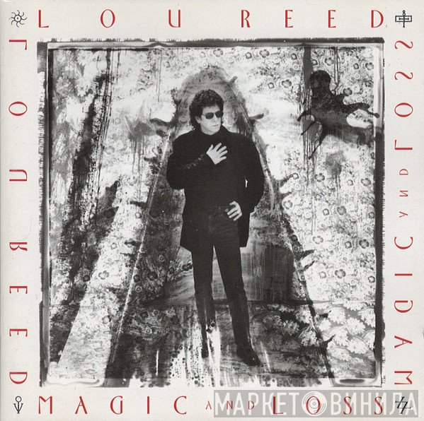 Lou Reed  - Magic And Loss