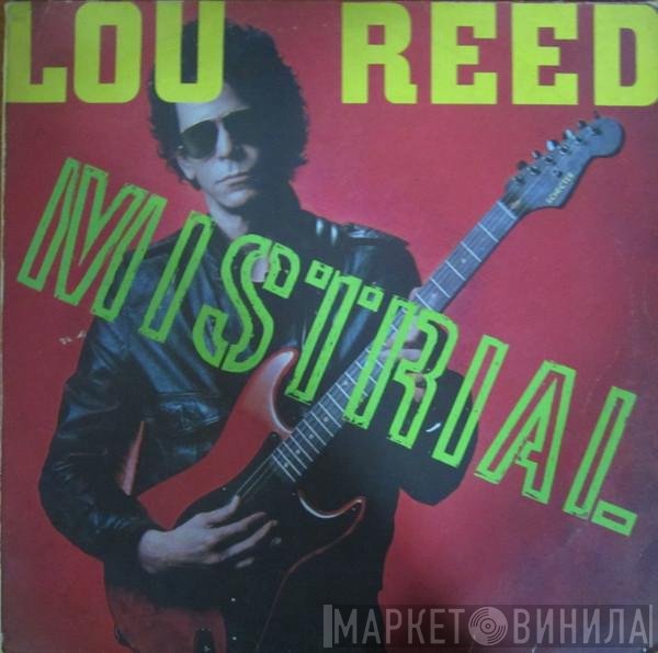 Lou Reed  - Mistrial