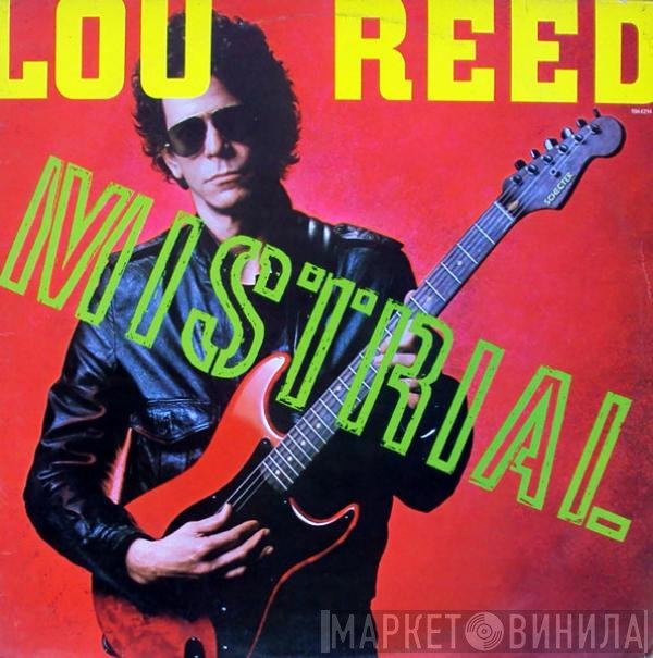 Lou Reed  - Mistrial