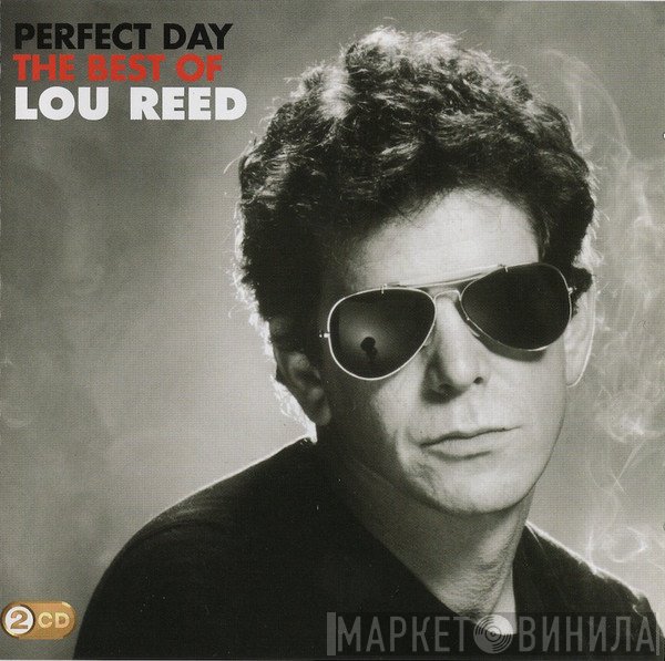 Lou Reed - Perfect Day - The Best Of Lou Reed