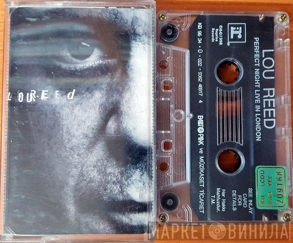 Lou Reed  - Perfect Night Live In London