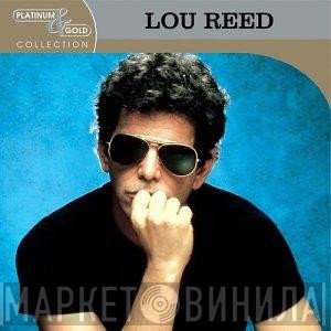 Lou Reed  - Platinum & Gold Collection