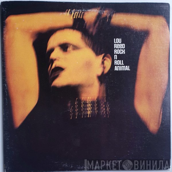 Lou Reed  - Rock N Roll Animal