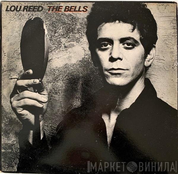 Lou Reed  - The Bells