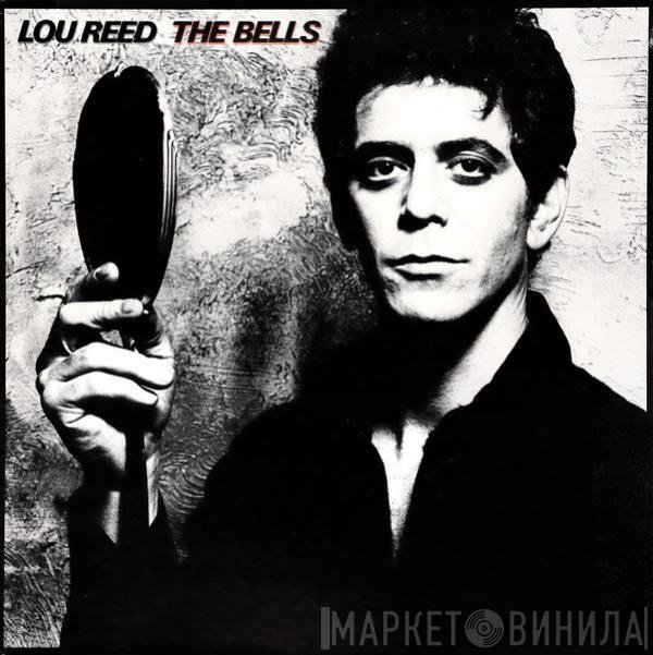 Lou Reed  - The Bells