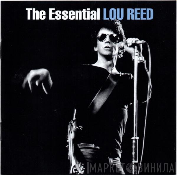 Lou Reed  - The Essential Lou Reed