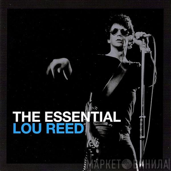 Lou Reed - The Essential Lou Reed
