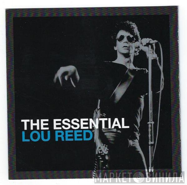 Lou Reed  - The Essential Lou Reed