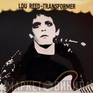 Lou Reed  - Transformer