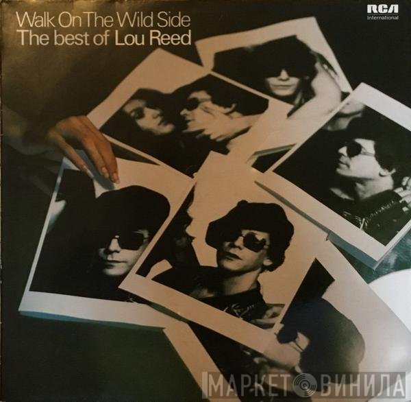Lou Reed - Walk On The Wild Side - The Best Of Lou Reed