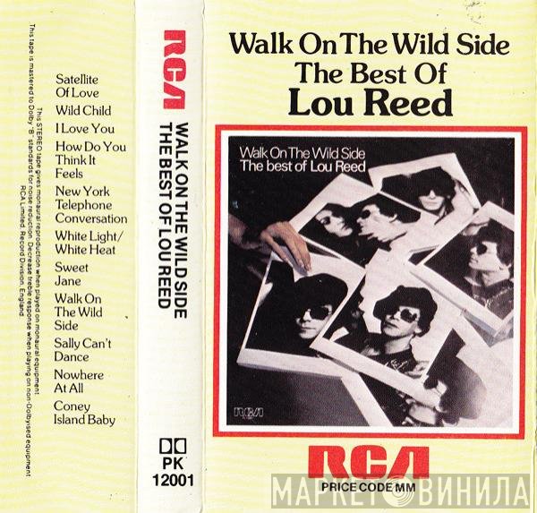 Lou Reed - Walk On The Wild Side - The Best Of Lou Reed