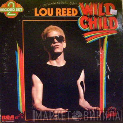 Lou Reed  - Wild Child