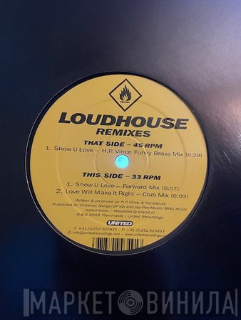 Loudhouse - Show U Love (Remixes)