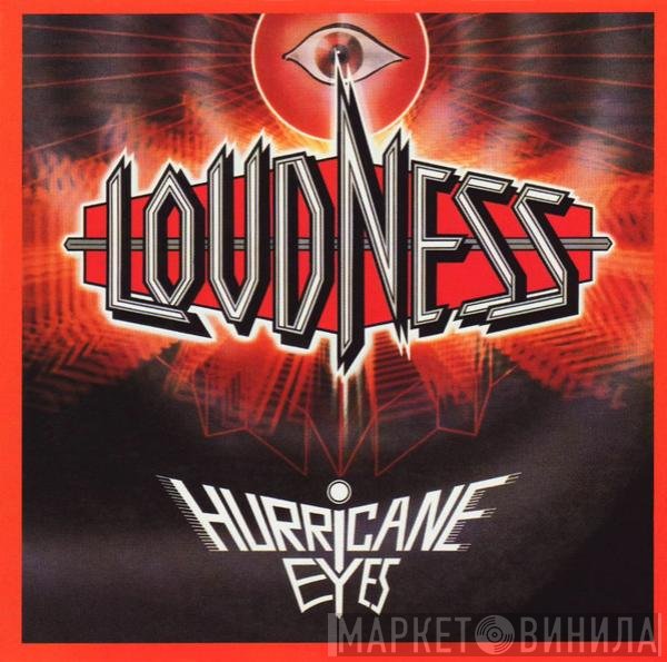 Loudness  - Hurricane Eyes