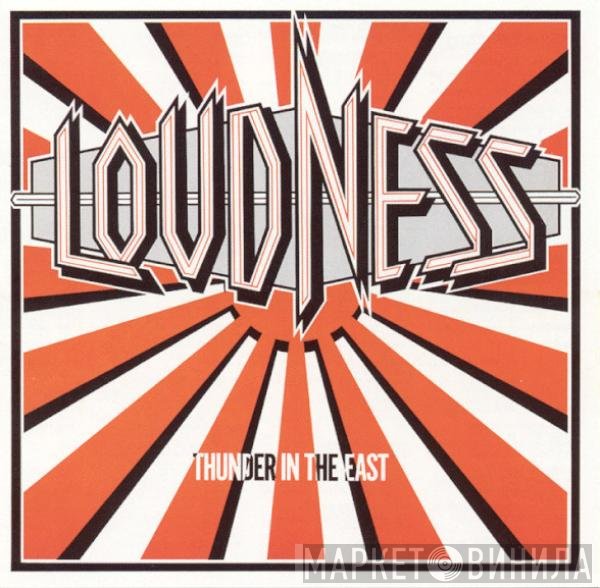 Loudness  - Thunder In The East