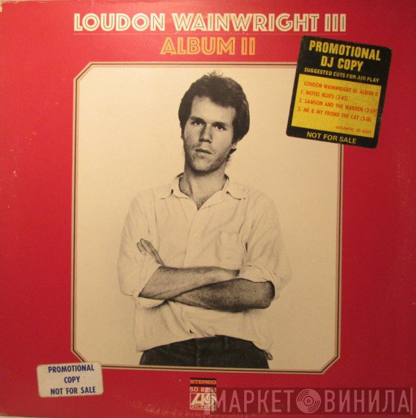Loudon Wainwright III  - Album II