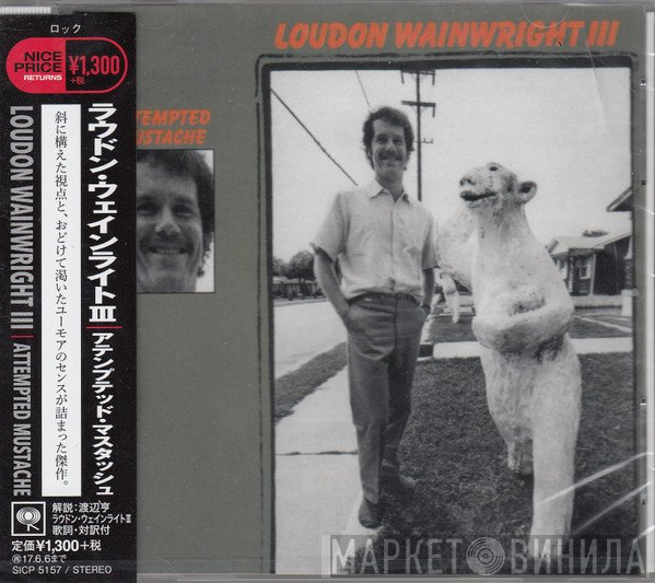 Loudon Wainwright III  - Attempted Mustache