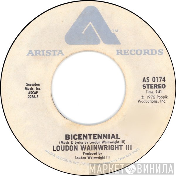 Loudon Wainwright III  - Bicentennial