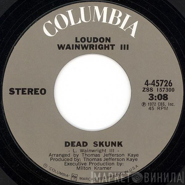 Loudon Wainwright III  - Dead Skunk
