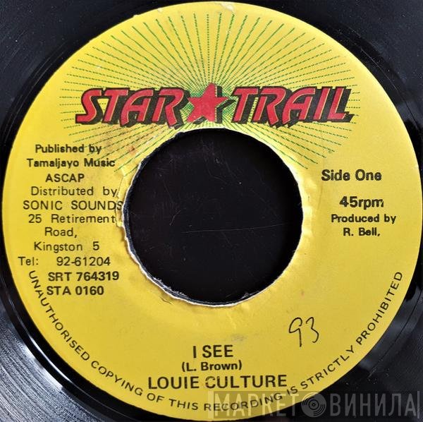 Louie Culture - I See