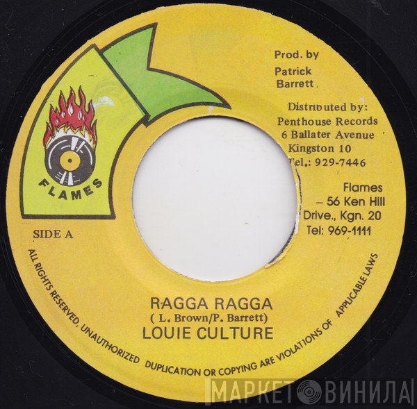 Louie Culture - Ragga Ragga