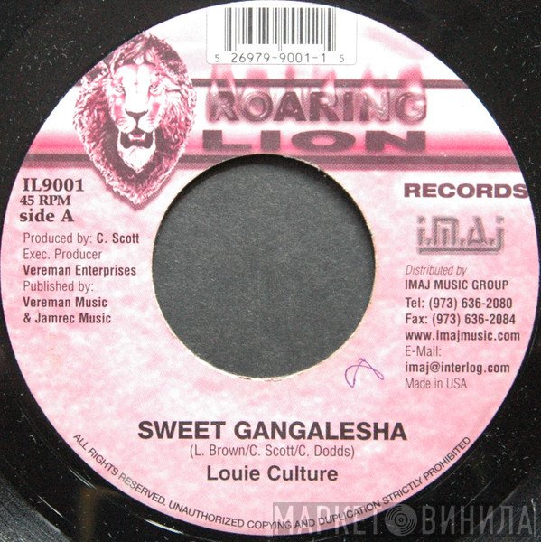 Louie Culture - Sweet Gangalesha