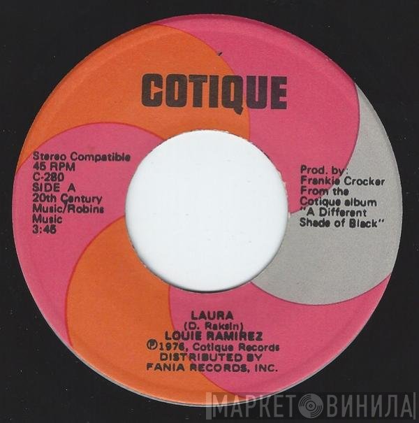 Louie Ramirez  - Laura