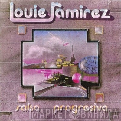 Louie Ramirez  - Salsa Progresiva