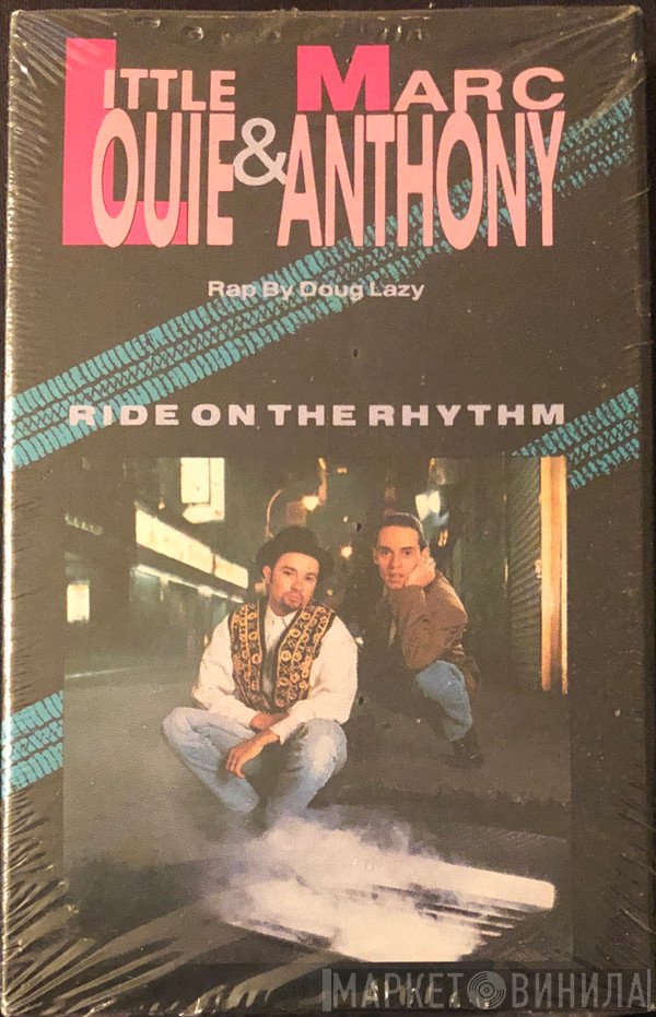 Louie Vega & Marc Anthony Rap By Doug Lazy  - Ride On The Rhythm