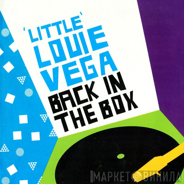 Louie Vega  - Back In The Box