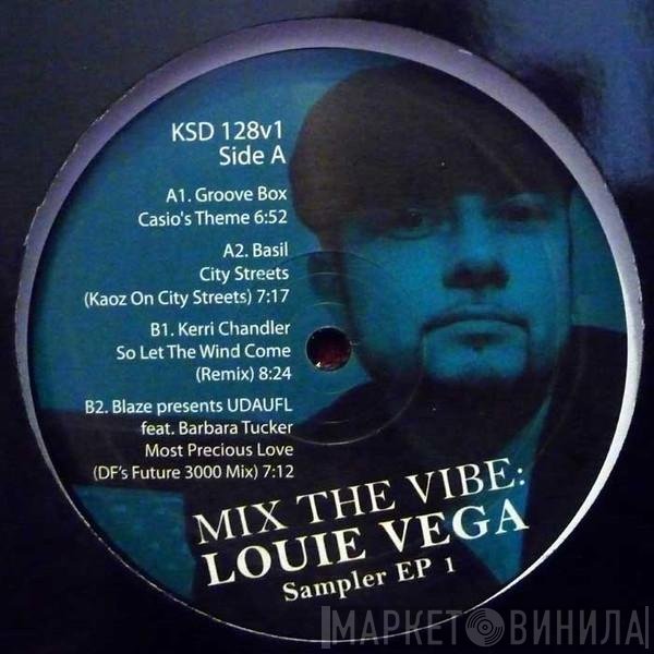 Louie Vega - Mix The Vibe (Sampler EP 1)