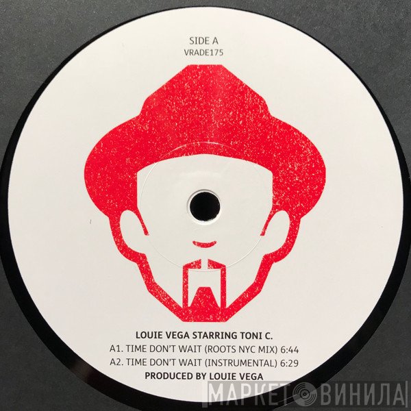 Louie Vega Starring Toni C. / Elements Of Life   - Time Don't Wait / Soulfrito Burnin'