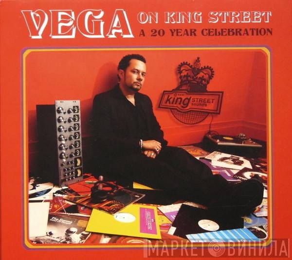 Louie Vega - Vega On King Street (A 20 Year Celebration)