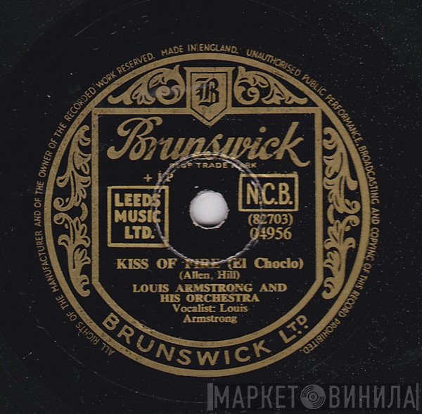 Louis Armstrong, Velma Middleton, Louis Armstrong And His Orchestra - Kiss Of Fire / Big Butter And Egg Man