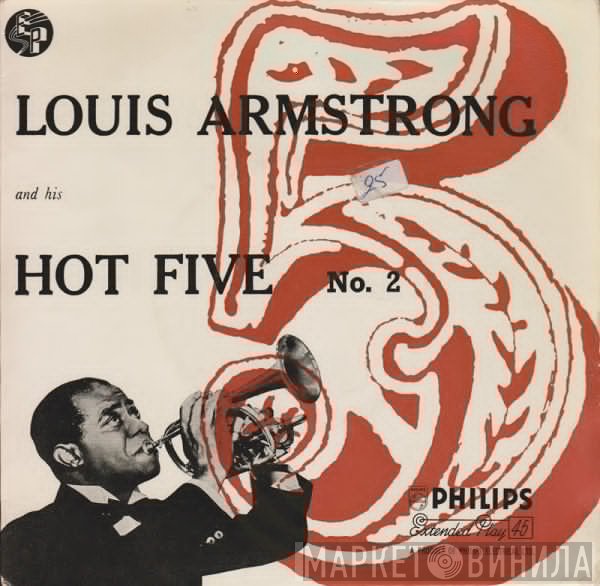 Louis Armstrong & His Hot Five - Louis Armstrong And His Hot Five No. 2