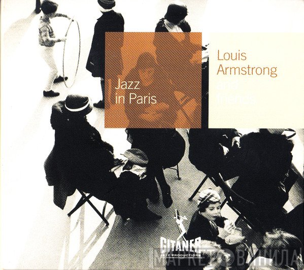  - Louis Armstrong And Friends