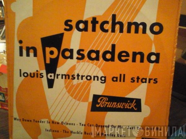 Louis Armstrong And His All-Stars - Satchmo In Pasadena